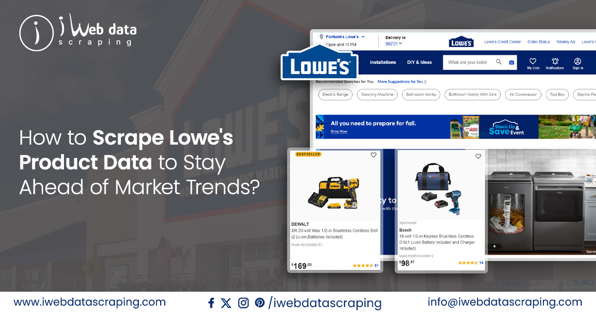 How-to-Scrape-Lowes-Product-Data-to-Stay-Ahead-of-Market-Trends